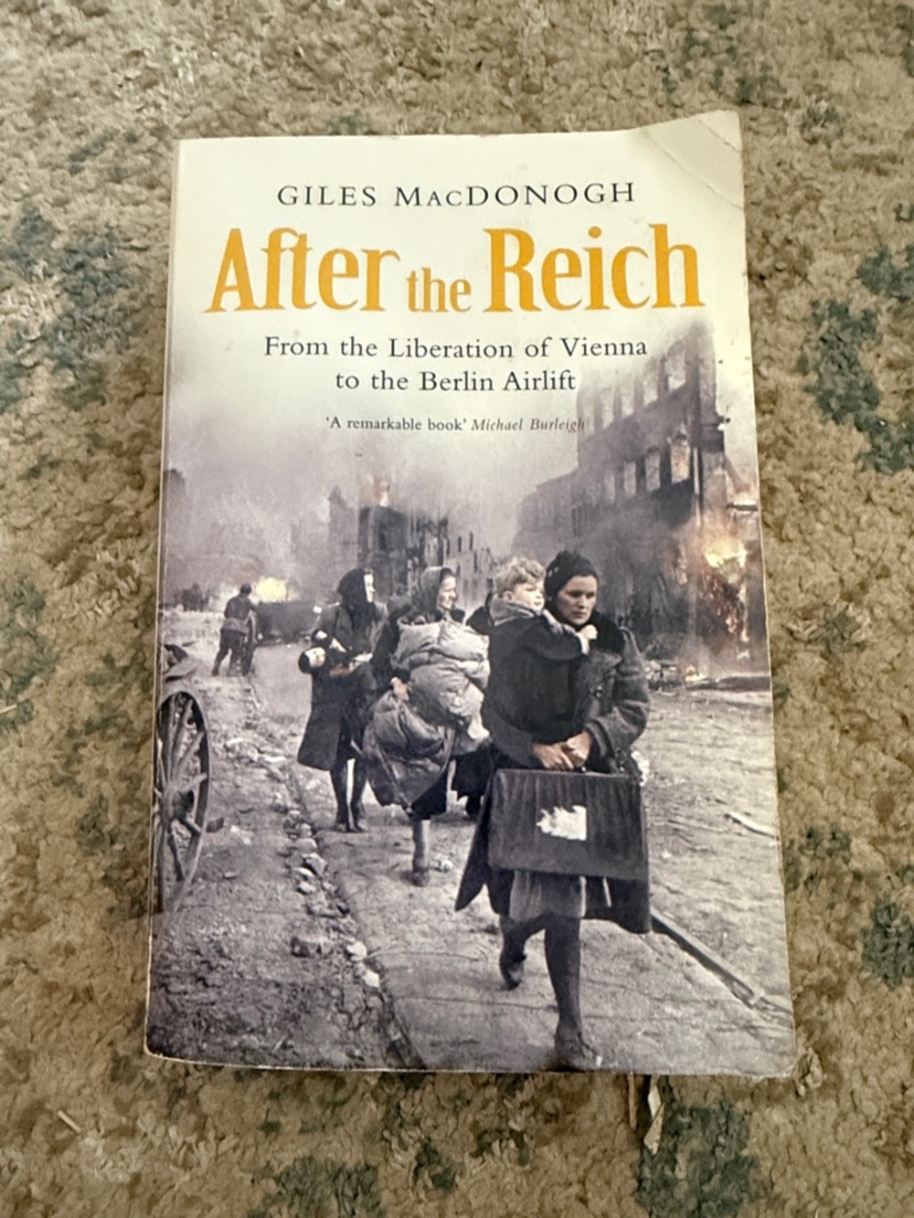 After the Reich by Giles MacDonogh - Yellow & Gray Cover